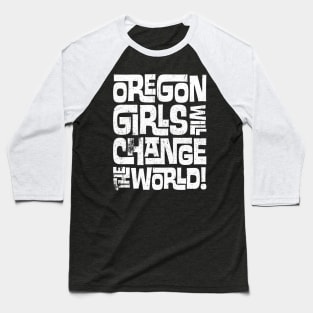 Girls Will Change Baseball T-Shirt